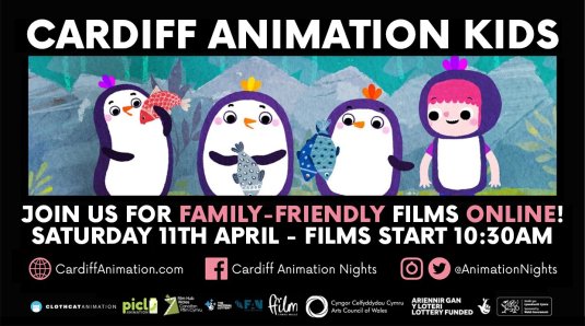 Cardiff Animation Kids Live Animations Broadcast Online 11 April 10:30 BST